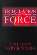 Tribulation Force: The Continuing Drama of Those Left Behind cover