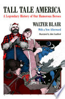 Tall Tale America: A Legendary History of our Humorous Heroes cover