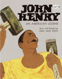 John Henry: An American Legend cover