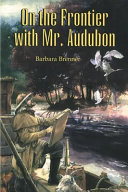 On the Frontier with Mr. Audubon cover