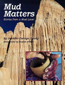 Mud Matters: Stories from a Mud Lover cover