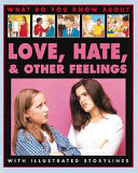 Love, Hate, & Other Feelings cover