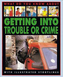 Getting into Trouble or Crime cover