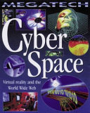 Cyberspace: Virtual Reality and the World Wide Web cover