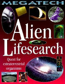 Alien Lifesearch: Quest for Extraterrestrial Organisms cover