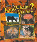 What Are Food Chains and Webs? cover