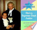 Meet My Grandmother: She's a Supreme Court Justice cover