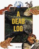 A Dead Log cover