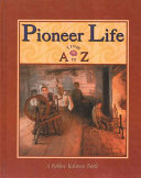 Pioneer Life from A to Z cover