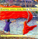 Emma and the Silk Train cover