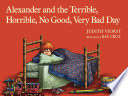 Alexander and the Terrible, Horrible, No Good, Very Bad Day cover
