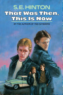 That Was Then, This Is Now cover