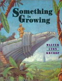 Something Is Growing cover