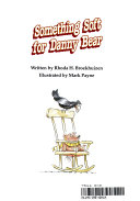 Something Soft for Danny Bear cover