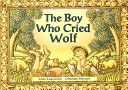 The Boy Who Cried Wolf cover