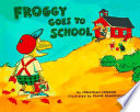 Froggy Goes to School cover
