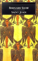 Saint Joan: A Chronicle Play in Six Scenes and an Epilogue cover
