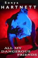All My Dangerous Friends cover