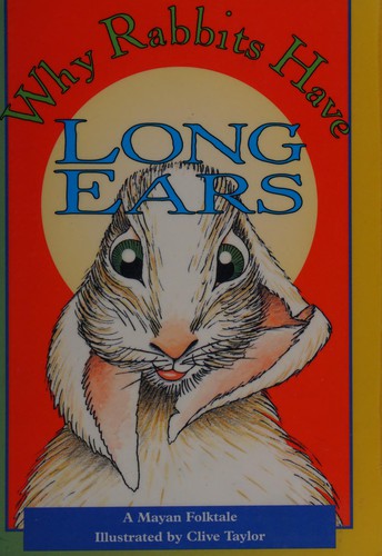 Why Rabbits Have Long Ears cover