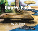 Tallest Animal in the World: The Giraffe cover
