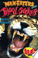 Man-Eaters and Blood-Suckers cover