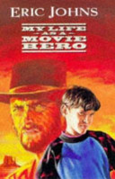 My Life as a Movie Hero cover
