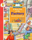 A Busy Day at the Factory cover
