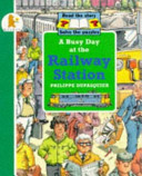 A Busy Day at the Railway Station cover