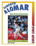Roberto Alomar: Star Second Baseman cover