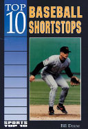 Top 10 Baseball Shortstops cover