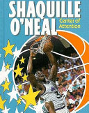 Shaquille O'Neal: Center of Attention cover