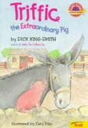 Triffic the Extraordinary Pig cover