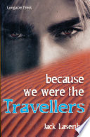Because We Were the Travellers cover