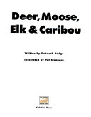 Deer, Moose, Elk & Caribou cover
