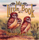 My Little Book of Burrowing Owls cover