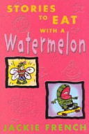 Stories to Eat with a Watermelon cover