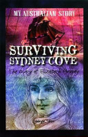 Surviving Sydney Cove: The Diary of Elizabeth Harvey cover