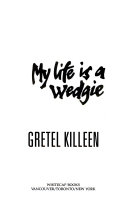 My Life Is a Wedgie cover