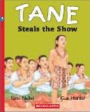 Tane Steals the Show cover