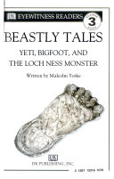 Beastly Tales: Yeti, Bigfoot and the Loch Ness Monster cover