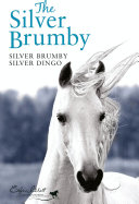 Silver Brumby, Silver Dingo cover