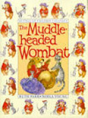 The Adventures of the Muddle-Headed Wombat cover