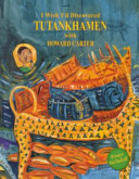 I Wish I'd Discovered Tutankhamen with Howard Carter cover