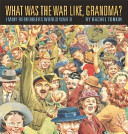 What Was the War Like, Grandma? cover
