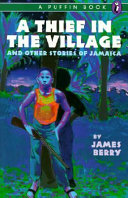 A Thief in the Village and Other Stories of Jamaica cover