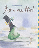 Just a Wee Hat! cover