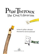 Prue Theroux: The Cool Librarian cover