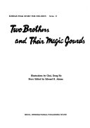 Two Brothers and Their Magic Gourds cover