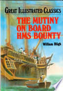 The Mutiny on Board HMS Bounty cover