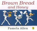 Brown Bread and Honey cover